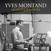 Yves Montand - Les feuilles mortes