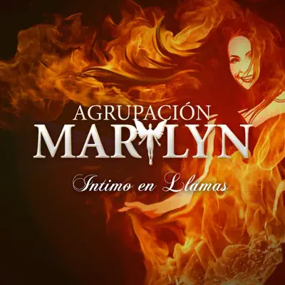 Intimo en Llamas (En Vivo) - EP - Agrupacion Marilyn