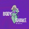 Body Shake - Single