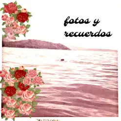 Fotos y Recuerdos - Single - Downtown Boys Fotos y Recuerdos - Single - Downtown Boys