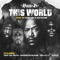 This World (feat. Big K.R.I.T., Trae tha Truth & Raheem DeVaughn) artwork