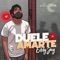 Duele Amarte - Rey De Rocha & Eddy Jay lyrics
