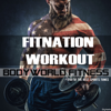Fitnation Workout Bodyworld Fitness 200 of the Best Sports Tunes - Various Artists