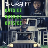 B-Light - Outside Outside Outside