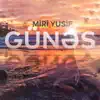 Günəş - Single album lyrics, reviews, download