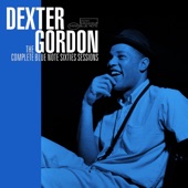 Dexter Gordon - It All Began...