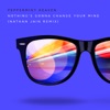 Nothing's Gonna Change Your Mind (Nathan Jain Remix) - Single