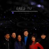 Eres Tu - Single