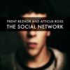 The Social Network (Soundtrack from the Motion Picture) - Trent Reznor & Atticus Ross