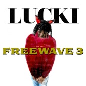 Out My Way by LUCKI