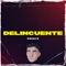 Delincuente - Chiky Dee Jay lyrics