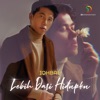 Lebih Dari Hidupku - Single