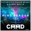 Stream & download Mind Reader - Single