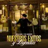 Nuestros Éxitos y Leyendas album lyrics, reviews, download