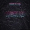 Connected - Single, 2021