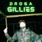 Gillies - Droga lyrics