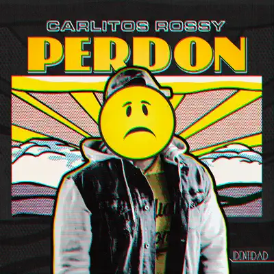 Perdón - Single - Carlitos Rossy