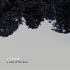 A Wolf At the Door - EP