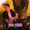 Pina Colada - Single