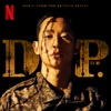 D.P. (Original Soundtrack from the Netflix Series)