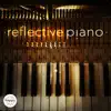 Reflective Piano album lyrics, reviews, download