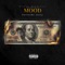 Mood - 3astside Jotty lyrics
