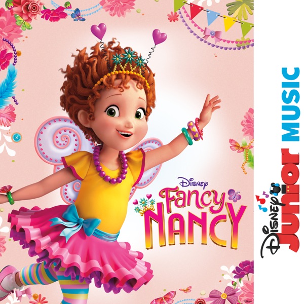 Add a Little Fancy (Fancy Nancy Main Title)