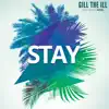Stay (feat. JVZEL) [Female Version] song lyrics