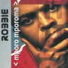 Robbie - Mporo Mporoma