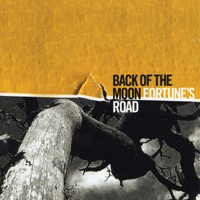 Fortune's Road by Back of the Moon on Apple Music