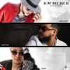 Si Me Dices Que Sí (Bachata Version) [feat. DerekVinci] - Single