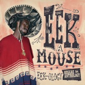 Eek- A-Mouse - No Wicked Can't Reign