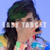 Easy Target - Single