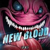 New Blood Vol. 6