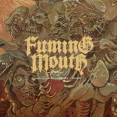 Fuming Mouth - Devolve