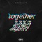 Together Again (Extended Mix) - Buzz William lyrics