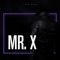 Mr. X - Jon Rob lyrics