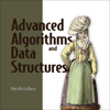 Advanced Algorithms and Data Structures (Unabridged) - Marcello La Rocca