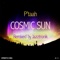 Cosmic Sun - P'Taah lyrics