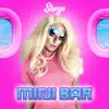 Mini Bar - Single album lyrics, reviews, download