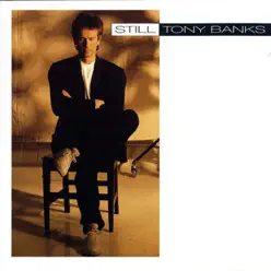 Still - Tony Banks