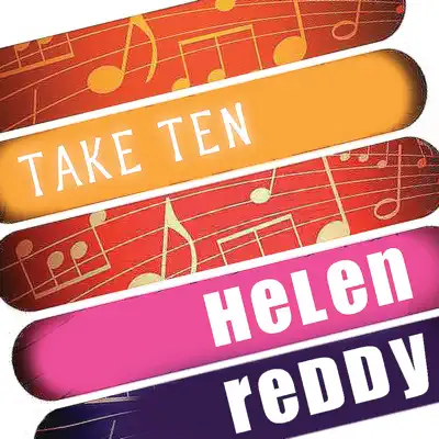 Helen Reddy: Take Ten - Helen Reddy