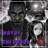 Way of the Sword (Yasuke Rap) artwork