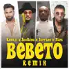 Bebeto (feat. Soprano) [Remix] - Single album lyrics, reviews, download