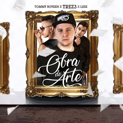 Obra de Arte (feat. Lesz & Tommy Boysen) - Single - Trez3