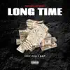 Long Time - Single album lyrics, reviews, download