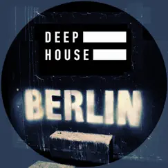 Deep House Berlin - Single by Ralph Lawson, Greg Eversoul & Zayminks album reviews, ratings, credits