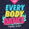 Everybody Dance (feat. Leftside) artwork