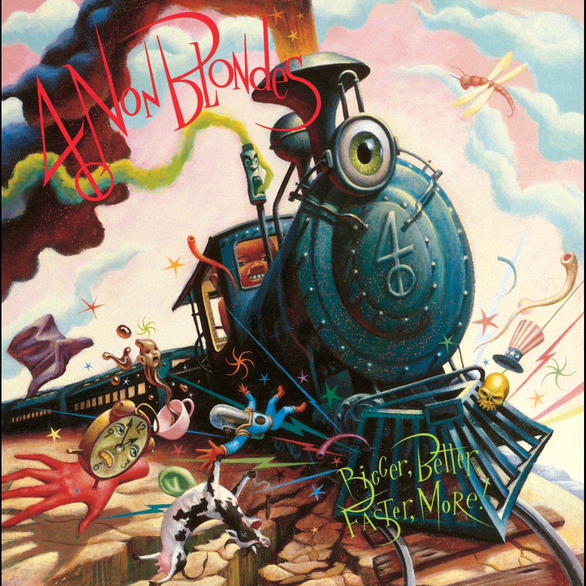  Bigger Better Faster More By 4 Non Blondes On Apple Music