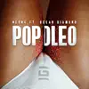 Popoleo (feat. Ocean Diamond) - Single album lyrics, reviews, download